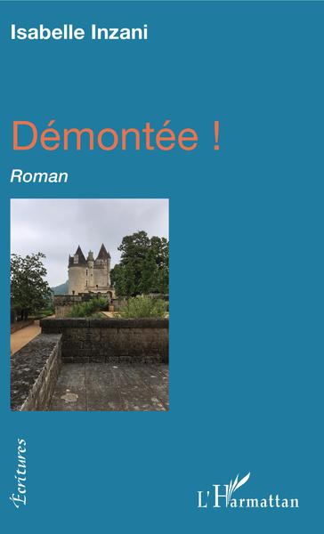 Démontée, Roman (9782343170565-front-cover)