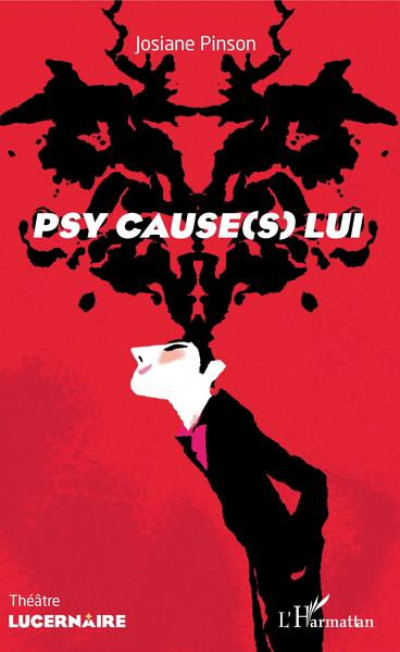 Psy cause(s) lui (9782343198590-front-cover)