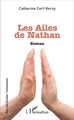 Les Ailes de Nathan, Roman (9782343114224-front-cover)