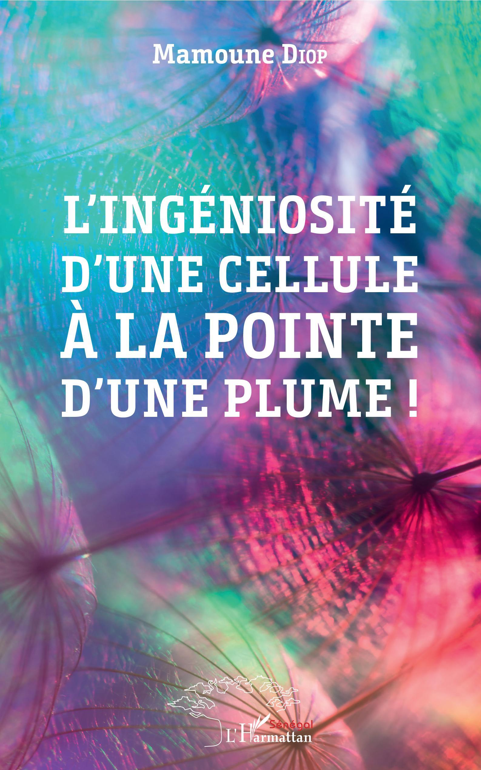 L'ingéniosité d'une cellule à la pointe d'une plume !, Poésie (9782343182872-front-cover)