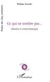 Ce qui ne sombre pas, (Sentes et contrechamps) (9782343173481-front-cover)