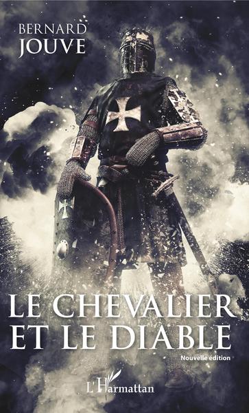 Le Chevalier et le Diable, Nouvelle édition (9782343195377-front-cover)