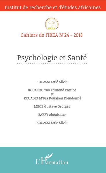 Cahiers de l'IREA, Psychologie et santé (9782343165929-front-cover)