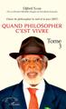 L'heur de philosopher la nuit et le jour (2017), Quand philosopher c'est vivre Tome 3 (9782343171913-front-cover)