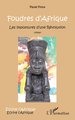 Foudres d'Afrique, Les impostures d'une Révolution - Roman (9782343110790-front-cover)