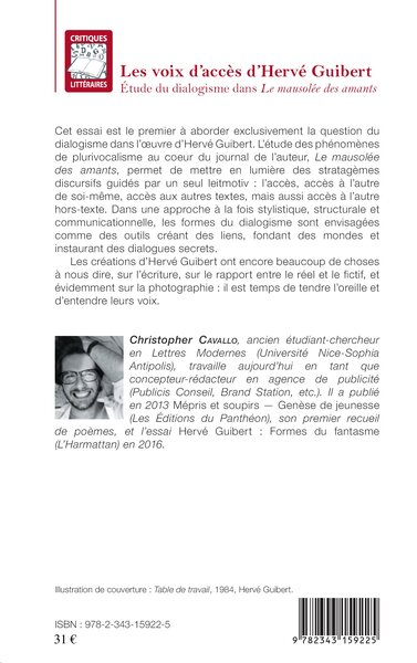 Les voix d'accès d'Hervé Guibert, Étude du dialogisme dans Le mausolée des amants (9782343159225-back-cover)