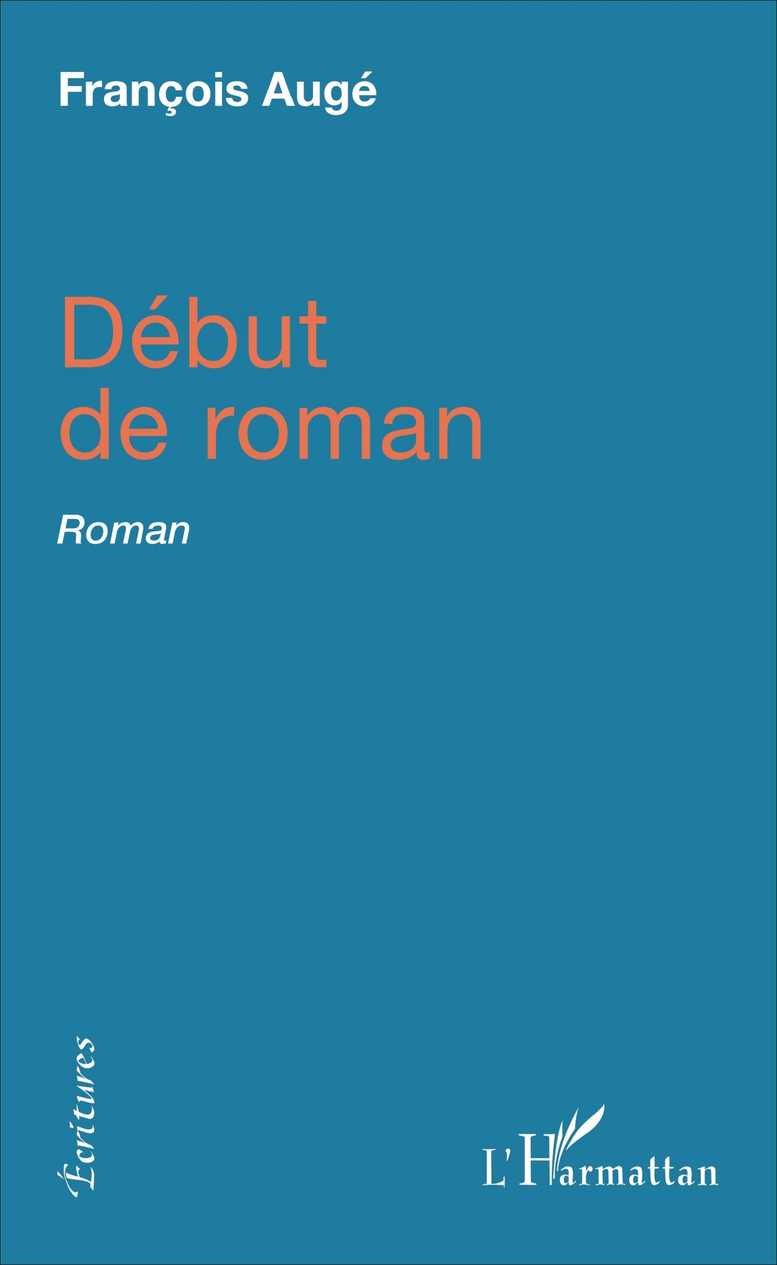 Début de roman, Roman (9782343113111-front-cover)