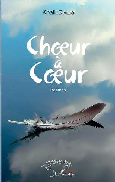 Choeur à coeur, Poèmes (9782343157887-front-cover)