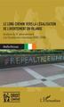 Le long chemin vers la légalisation de l'avortement en Irlande, Analyse du 8e amendement à la Constitution irlandaise (1983-2018 (9782343174648-front-cover)