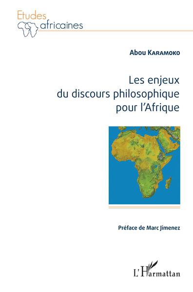 Les enjeux du discours philosophique pour l'Afrique (9782343132778-front-cover)