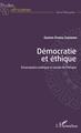 Démocratie et éthique, Emancipation politique et sociale de l'Afrique (9782343183367-front-cover)