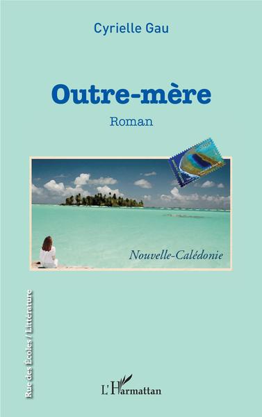 Outre-mère. Roman (9782343196565-front-cover)