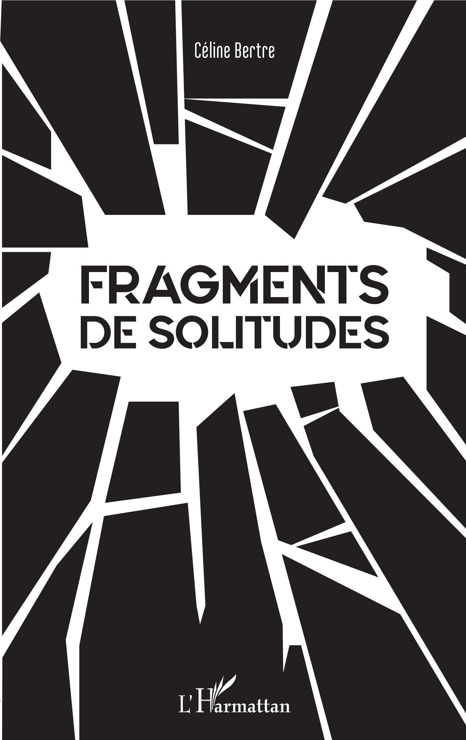 Fragments de Solitudes (9782343180571-front-cover)