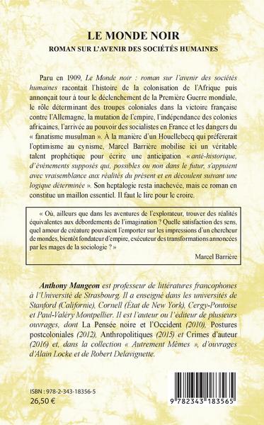 Le monde noir, Roman sur l'avenir des sociétés humaines (9782343183565-back-cover)