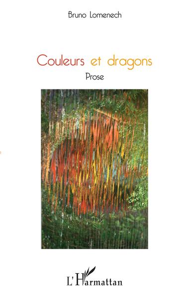 Couleurs et dragons, Prose (9782343145860-front-cover)