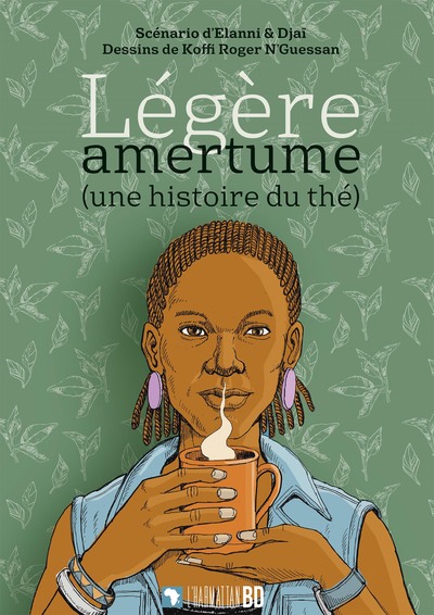 Légère amertume (une histoire du thé) (9782343156859-front-cover)