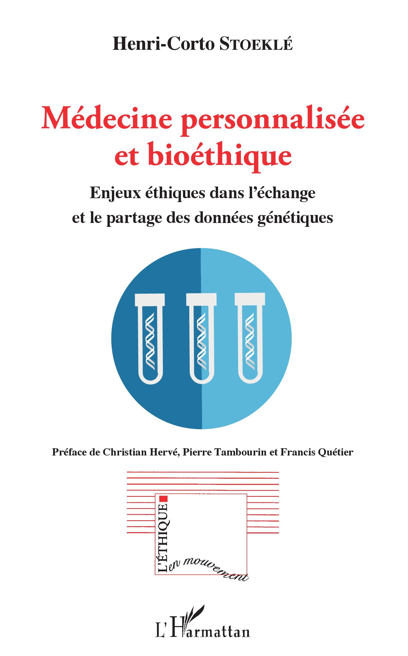 Médecine personnalisée et bioéthique, Enjeux éthiques dans l'échange et le partage des données génétiques (9782343129044-front-cover)