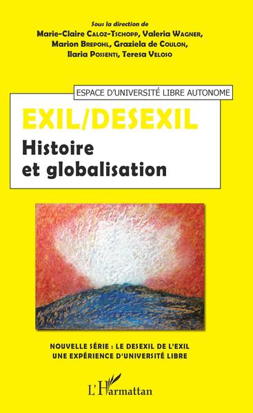 Exil/Desexil, Histoire et globalisation (9782343175218-front-cover)