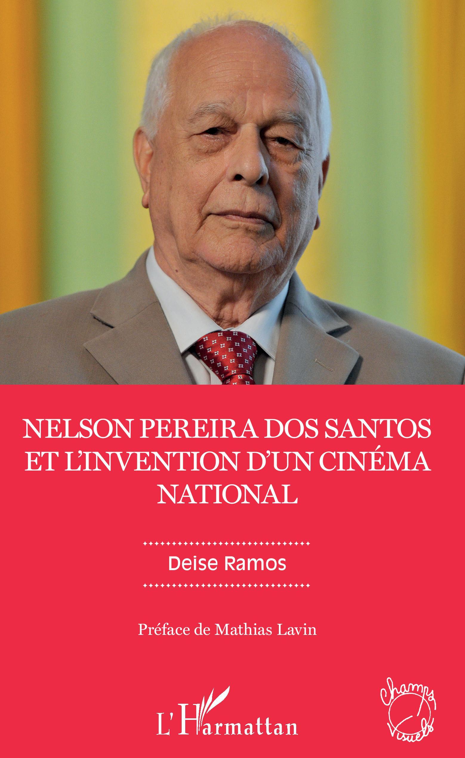 Nelson Pereira dos Santos et l'invention d'un cinéma national (9782343189192-front-cover)