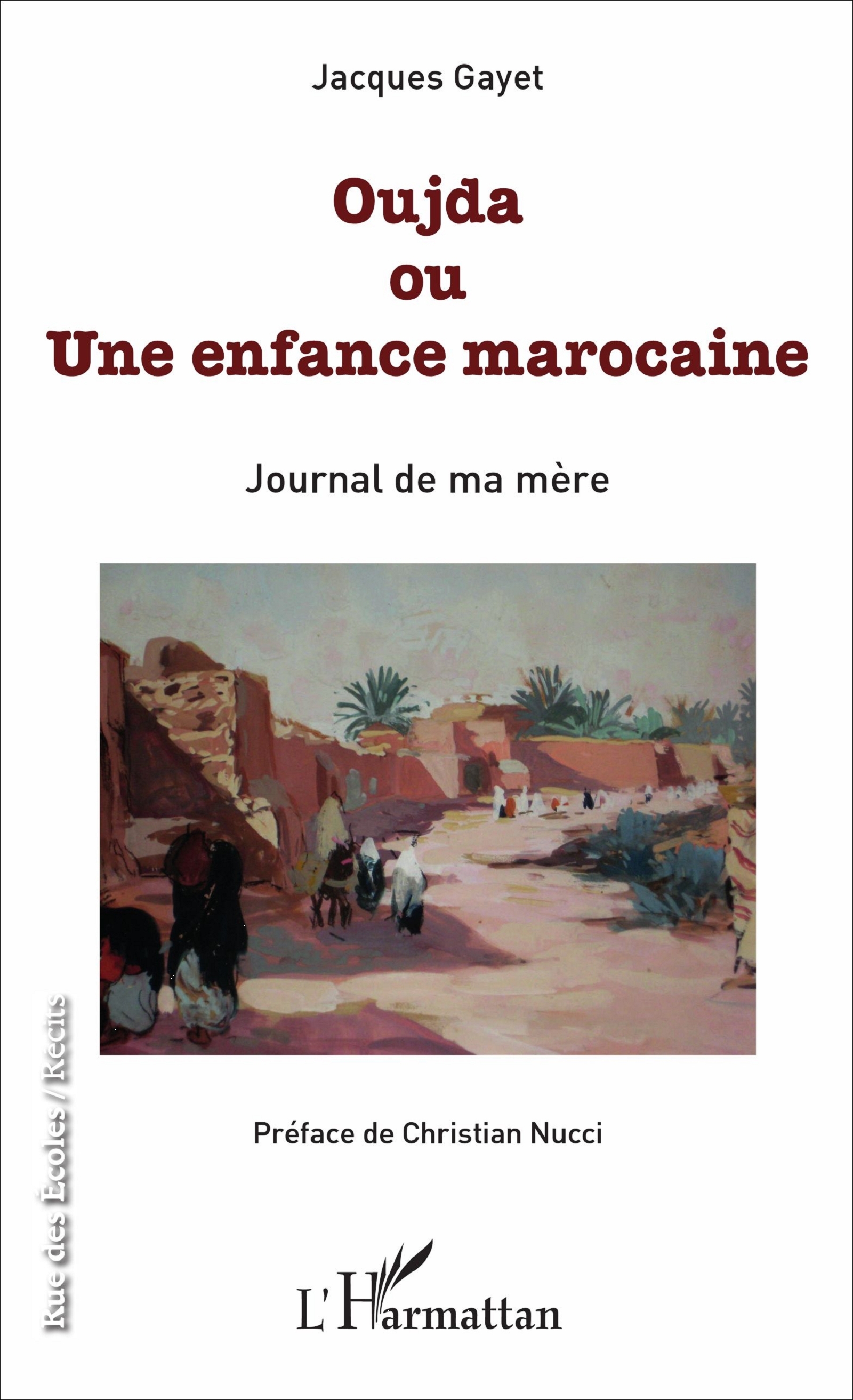 Oujda ou Une enfance marocaine, Journal de ma mère (9782343124025-front-cover)