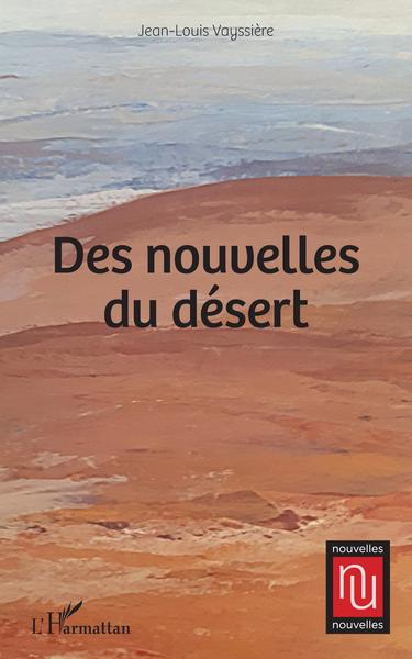 Des nouvelles du désert (9782343195612-front-cover)