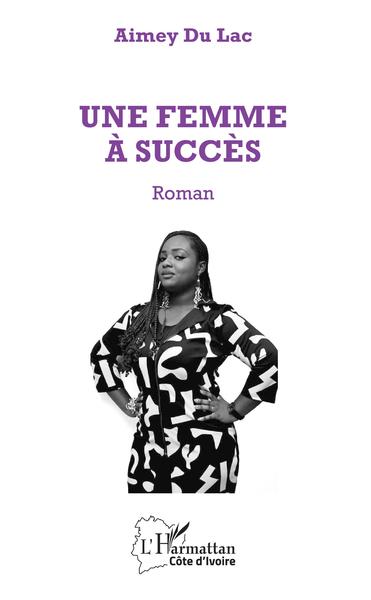 Une femme à succès, Roman (9782343195001-front-cover)