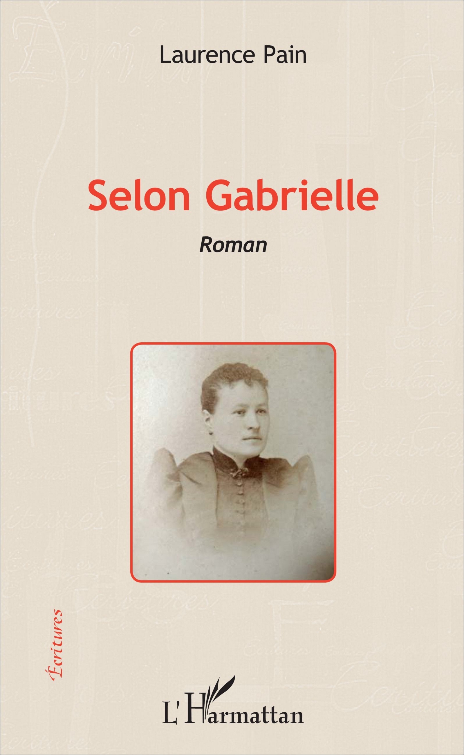 Selon Gabrielle, Roman (9782343107943-front-cover)