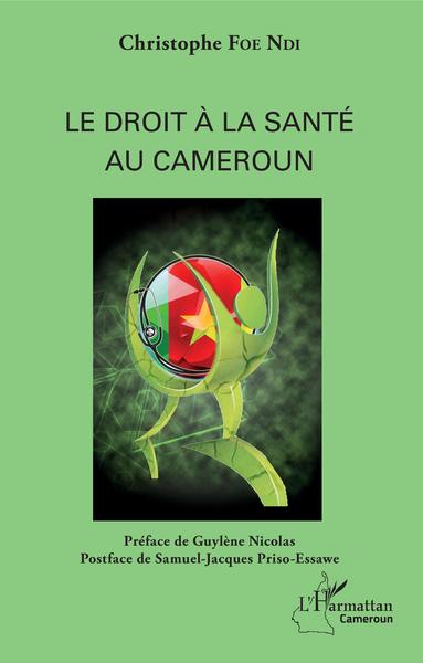 Le droit à la santé au Cameroun (9782343191874-front-cover)