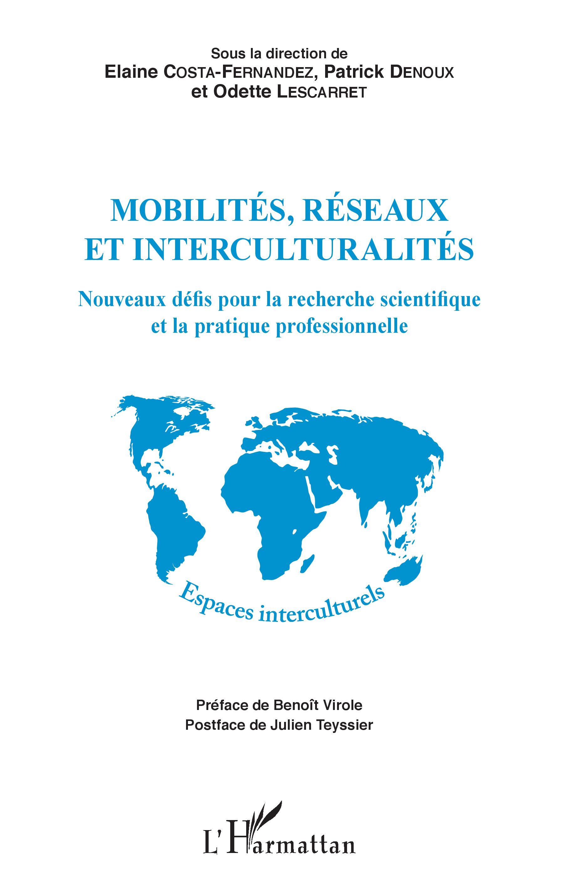 Mobilités, réseaux et interculturalités, Nouveaux défis pour la recherche scientifique et la pratique professionnelle (9782343126913-front-cover)