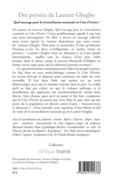 Des pensées de Laurent Gbagbo, Quel message pour la réconciliation nationale en Côte d'Ivoire? (9782343121338-back-cover)