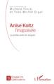 Anise Koltz l'inapaisée, La poésie entre les langues (9782343167718-front-cover)