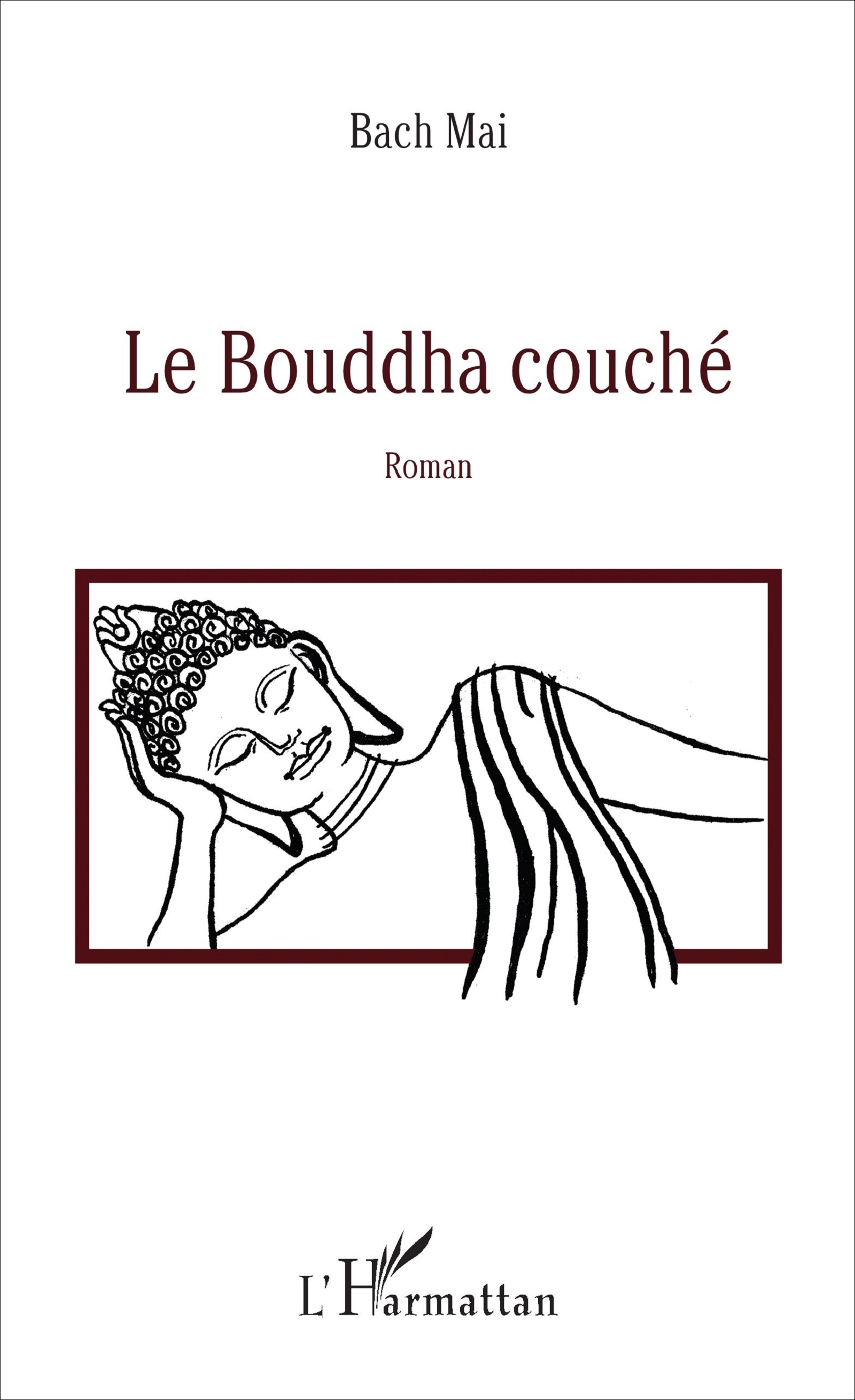 Le Bouddha couché, Roman (9782343122731-front-cover)