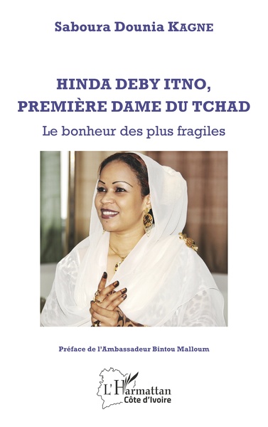 Hinda Deby Itno, première dame du Tchad, Le bonheur des plus fragiles (9782343131795-front-cover)