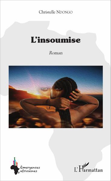 L'insoumise, Roman (9782343105802-front-cover)