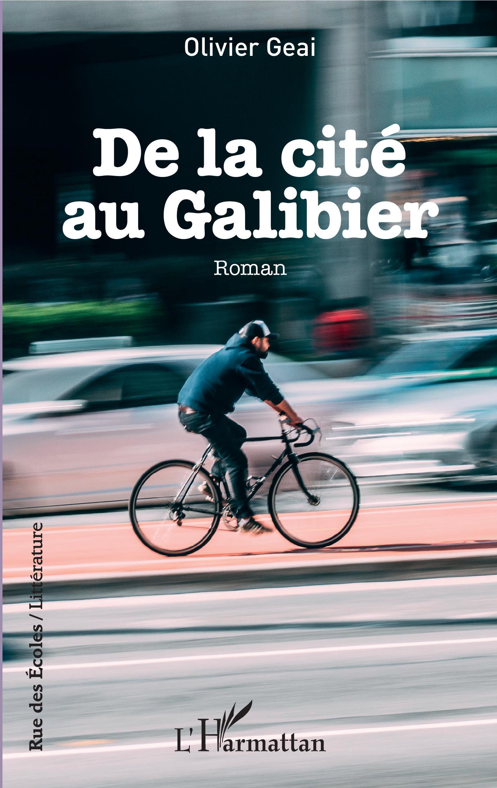 De la cité au Galibier, Roman (9782343154466-front-cover)