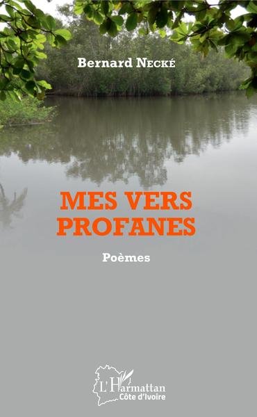 Mes vers profanes, Poèmes (9782343170954-front-cover)