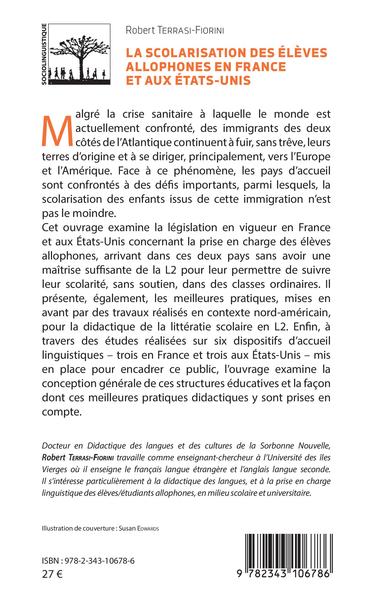 La scolarisation des élèves allophones en France et aux États-Unis (9782343106786-back-cover)
