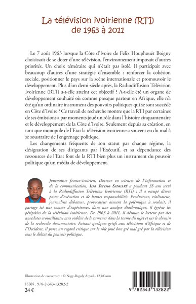 La télévision ivoirienne (RTI) de 1963 à 2011, Média de développement ou instrument du pouvoir ? (9782343132822-back-cover)