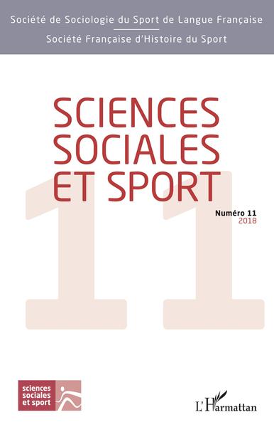 Sciences Sociales et Sport, Sciences sociales et sport, Numéro 11 - 2018 (9782343136912-front-cover)