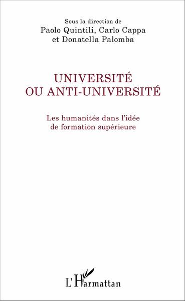 Université ou anti-université, Les humanités dans l'idée de formation supérieure (9782343106076-front-cover)