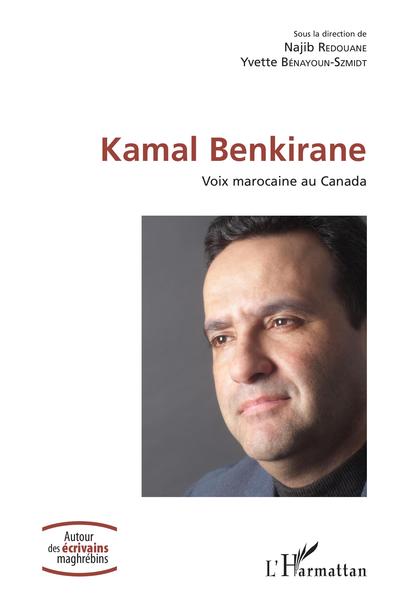 Kamal Benkirane, Voix marocaine au Canada (9782343186184-front-cover)