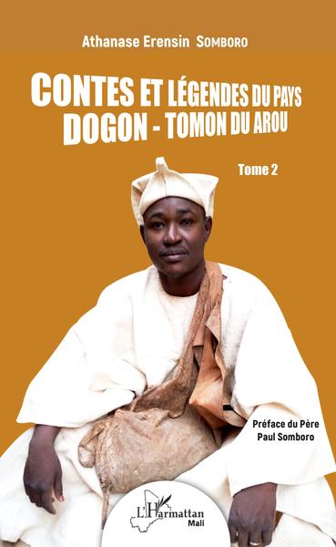 Contes et légendes du pays Dogon - Tomon Duarou Tome 2 (9782343198835-front-cover)
