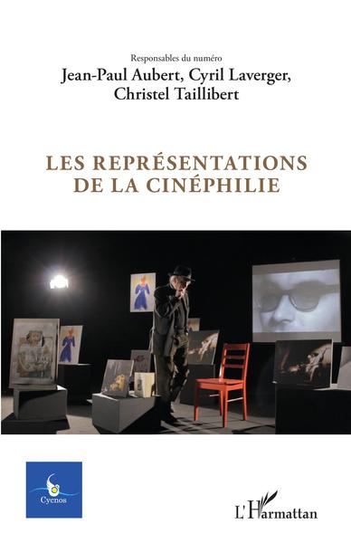 Cycnos, Les représentations de la cinéphilie (9782343139661-front-cover)