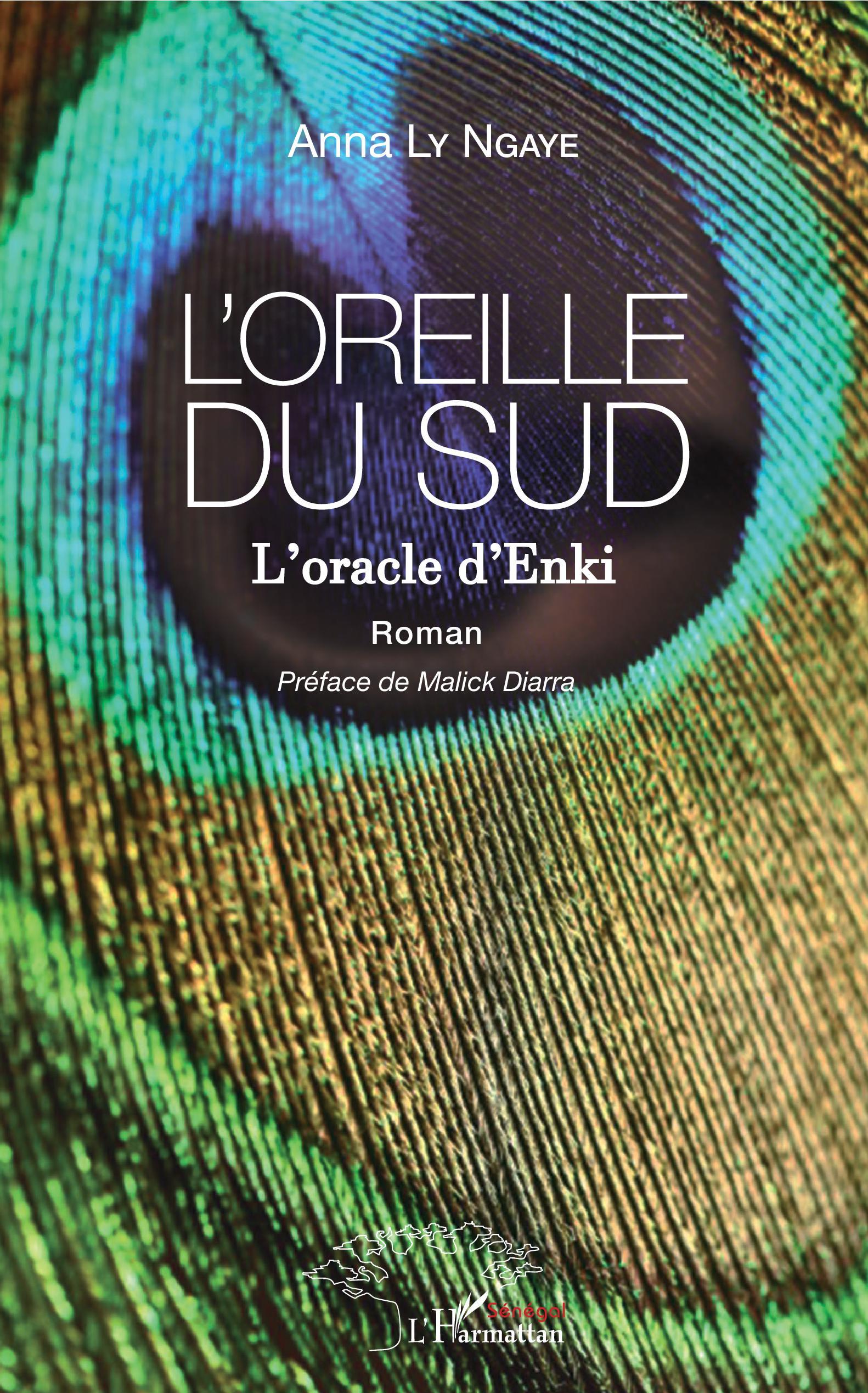 L'oreille du Sud, L'oracle d'Enki - Roman (9782343178431-front-cover)