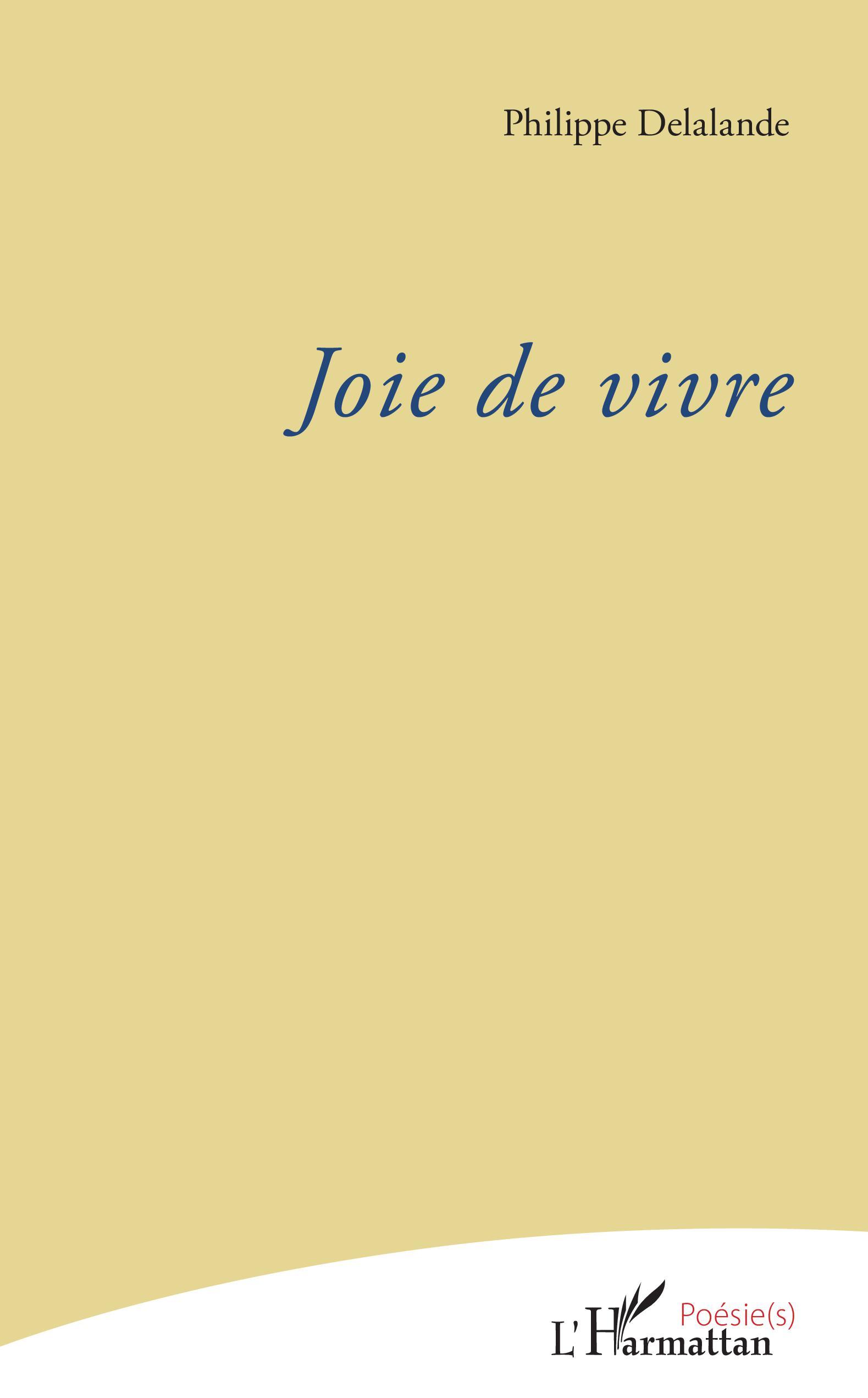 Joie de vivre (9782343179971-front-cover)