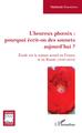 L'Heureux phoenix : pourquoi écrit-on des sonnets aujourd'hui ?, Étude sur le sonnet actuel en France et en Russie (1940-2013) (9782343166469-front-cover)