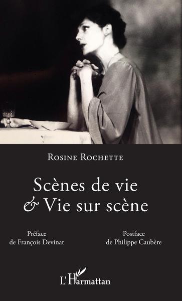 Scènes de vie et Vie sur scène (9782343163307-front-cover)