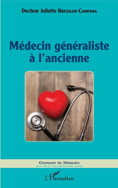 Médecin généraliste à l'ancienne (9782343137094-front-cover)
