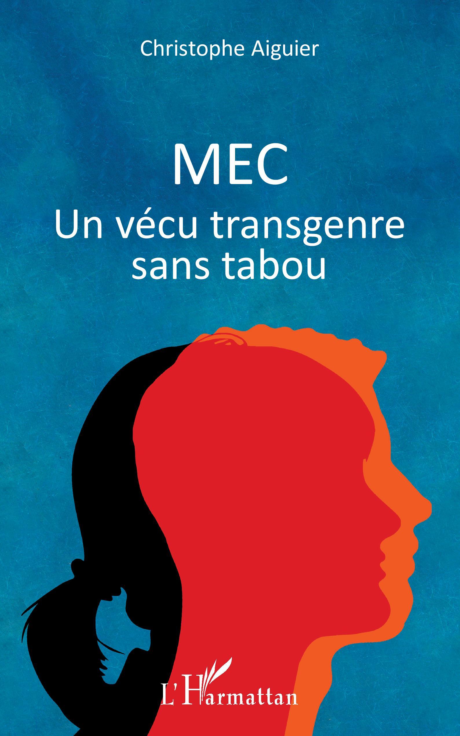Mec, Un vécu transgenre sans tabou (9782343176048-front-cover)
