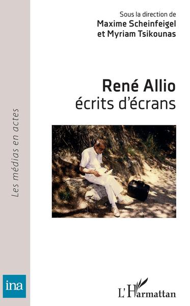 René Allio,, écrits d'écran (9782343140384-front-cover)